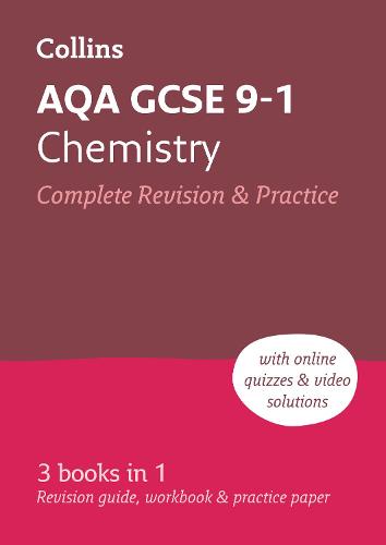 AQA GCSE Chemistry: All-in-one Revision and Practice (Collins GCSE Revision and Practice: New Curriculum) (Collins GCSE Revision and Practice: New 2016 Curriculum)