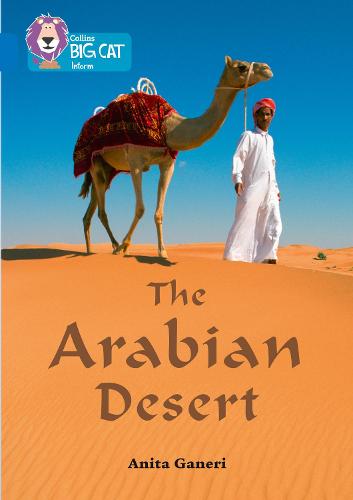 Collins Big Cat - The Arabian Desert: Band 16/Sapphire