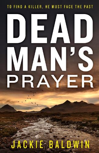 Dead Man's Prayer: A gripping detective thriller with a killer twist (DI Frank Farrell, Book 1)