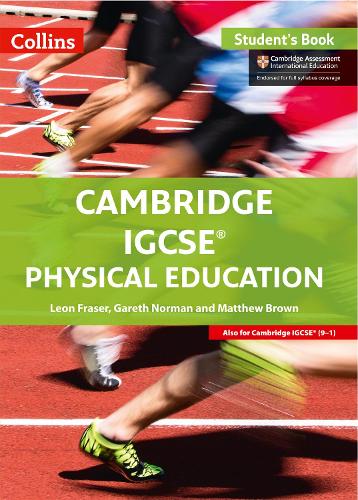 Cambridge IGCSE™ Physical Education Student's Book (Collins Cambridge IGCSE™) (Collins Cambridge IGCSE (TM))