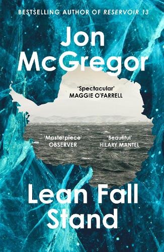 Lean Fall Stand: Waterstones Fiction Book of the Month