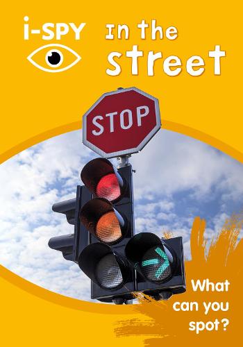 i-SPY In the Street: What can you spot? (Collins Michelin i-SPY Guides)
