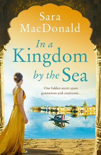 In a Kingdom by the Sea: Escape with the most gripping, emotional page turner for summer 2019