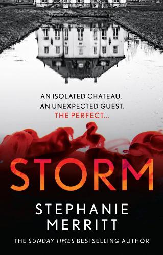 Storm: The gripping new 2022 escapist psychological thriller from the Sunday Times bestselling author