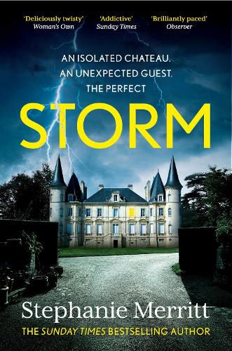 Storm: The gripping new 2022 escapist psychological thriller from the Sunday Times bestselling author