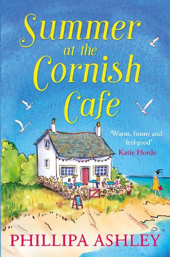 Summer at the Cornish Cafe: Perfect for fans of Poldark (The Cornish Café Series, Book 1) (The Cornish Cafe Series)