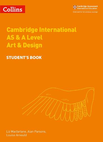 Collins Cambridge International AS & A Level Art & Design (Cambridge International Examinations)