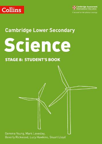 Lower Secondary Science Student’s Book: Stage 8 (Collins Cambridge Lower Secondary Science)