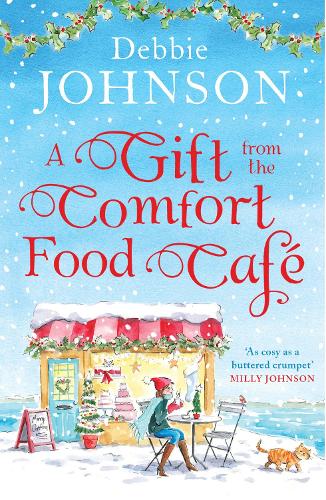 A Gift from the Comfort Food Caf� (Comfort Food Cafe)