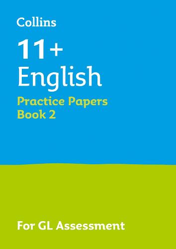 11+ English Practice Test Papers - Multiple-Choice: for the GL Assessment Tests: Book 2 (Letts 11+ Success)