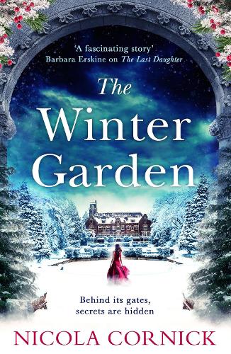 The Winter Garden: An enthralling and enchanting new historical mystery to escape with in 2022
