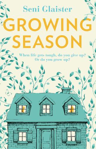 Growing Season: The perfect uplifting Spring read!