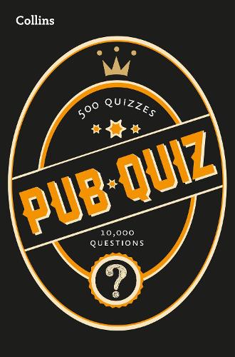 Collins Pub Quiz: 10,000 easy, medium and difficult questions (Quiz Books)