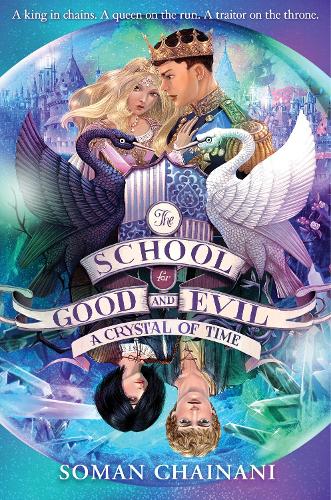 A Crystal of Time (The School for Good and Evil, Book 5)