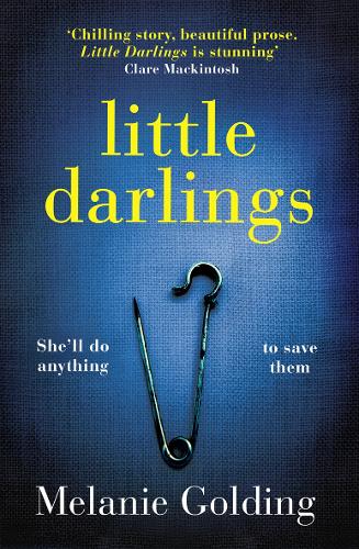 Little Darlings: The most addictive and haunting debut of 2019