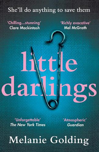 Little Darlings: The chilling, haunting and addictive debut everyone’s talking about
