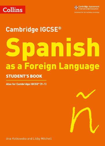 Cambridge IGCSE� Spanish Student's Book (Collins Cambridge IGCSE�) (Collins Cambridge IGCSE (TM))