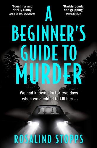 A Beginner’s Guide to Murder: the brand-new dark, gripping mystery thriller full of twists and turns, a must read for 2022!
