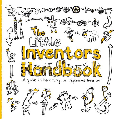 The Little Inventors Handbook