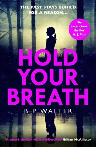 Hold Your Breath: the twisty new thriller that will keep you up all night!