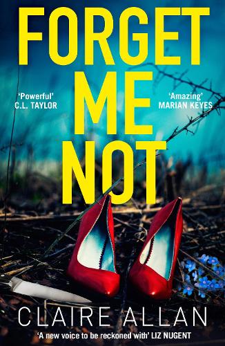 Forget Me Not: An unputdownable serial killer thriller with a breathtaking twist
