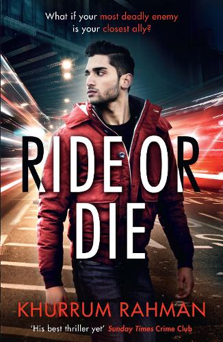 Ride or Die: The fast-paced, unputdownable thriller featuring MI5’s most reluctant spy: Book 3 (Jay Qasim)