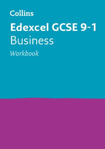 Edexcel GCSE 9-1 Business Workbook (Collins GCSE 9-1 Revision)