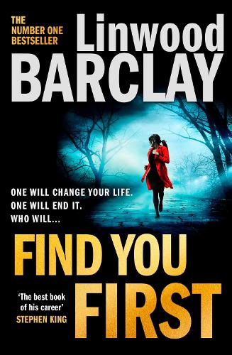 Find You First: From the international bestselling author of books like Elevator Pitch comes the most gripping crime thriller of 2021