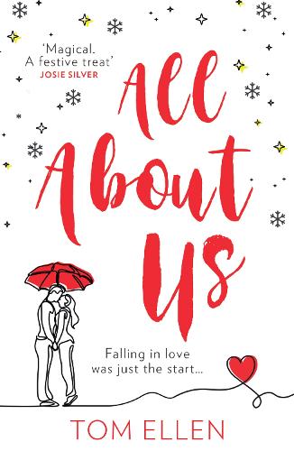 All About Us: Escape with the bestselling, most gorgeously romantic debut love story of 2020!