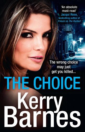 The Choice: A gripping crime thriller that will have you hooked from the Governor of Gangland