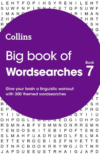 Big Book of Wordsearches 7: 300 themed wordsearches (Collins Puzzles)