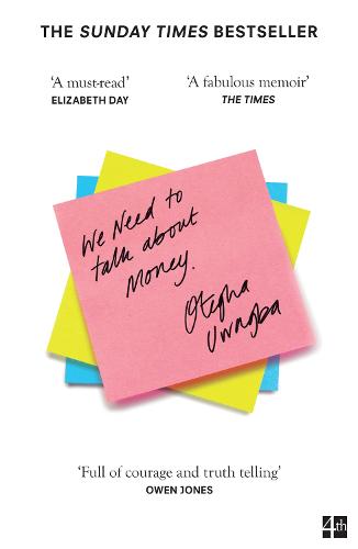 We Need to Talk About Money: THE SUNDAY TIMES BESTSELLER