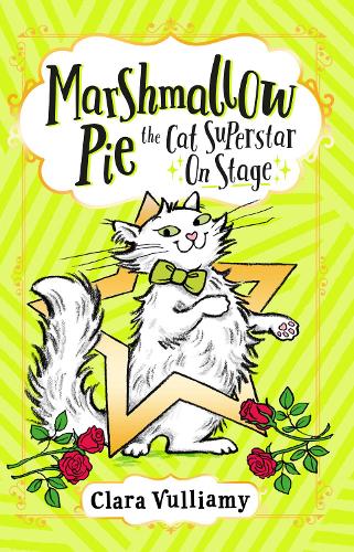 Marshmallow Pie The Cat Superstar On Stage: Book 4