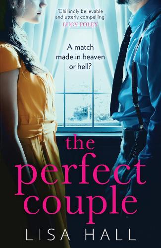 The Perfect Couple: The most gripping psychological thriller of 2020 from bestselling author of books like The Party and Have You Seen Her