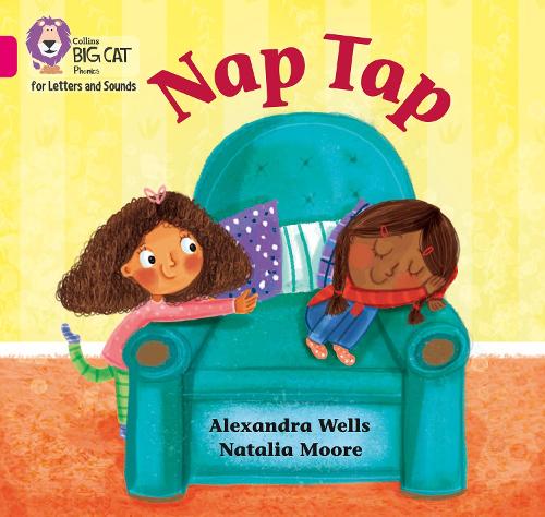 Collins Big Cat Phonics for Letters and Sounds – Nap Tap: Band 01A/Pink A
