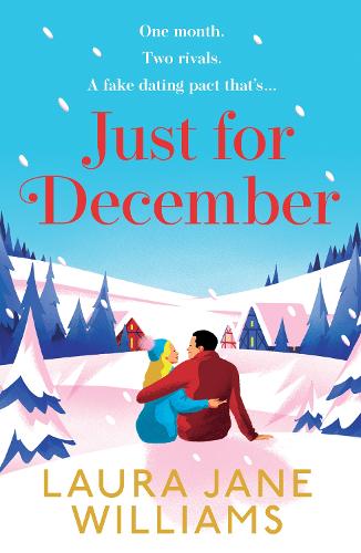 Just for December: A festive and heart-warming enemies-to-lovers romance to curl up with this winter