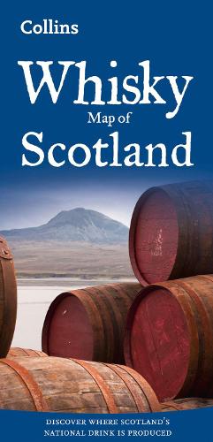 Whisky Map of Scotland: Discover where Scotland’s national drink is produced (Collins Pictorial Maps)