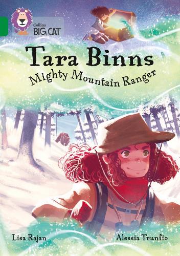 Tara Binns: Mighty Mountain Ranger: Band 15/Emerald (Collins Big Cat)