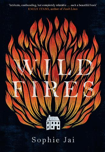 Wild Fires: The most powerful and unmissable literary debut of 2022