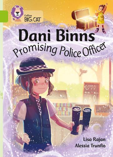 Dani Binns Promising Police Officer: Band 11/Lime (Collins Big Cat)