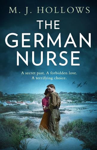 The German Nurse: A heartbreaking and unforgettable world war 2 historical fiction novel you need to read in 2021