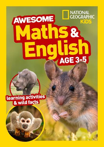 Awesome Maths and English Age 3-5 (National Geographic Kids)