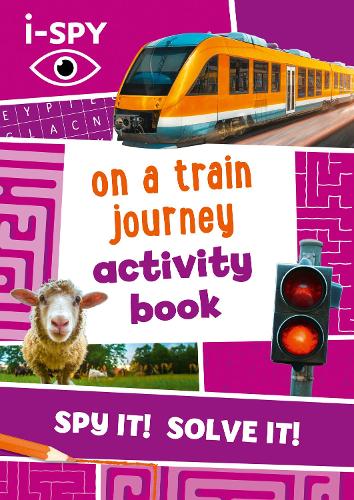 i-SPY On a Train Journey Activity Book (Collins Michelin i-SPY Guides)