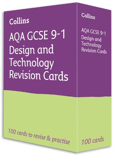 AQA GCSE 9-1 Design & Technology Revision Cards: Ideal for home learning, 2022 and 2023 exams (Collins GCSE Grade 9-1 Revision)