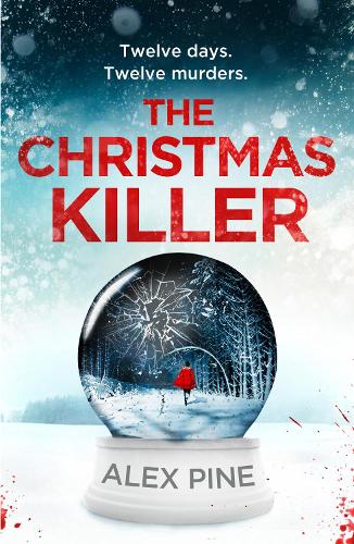 The Christmas Killer (Di James Walker 1)
