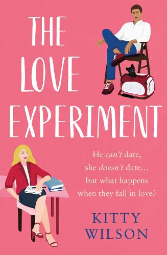 The Love Experiment: A heartfelt romance that will make you laugh and cry brand new for 2022!