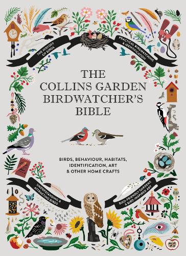 The Collins Garden Birdwatcher’s Bible