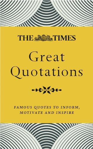 The Times Great Quotations (Times Books)