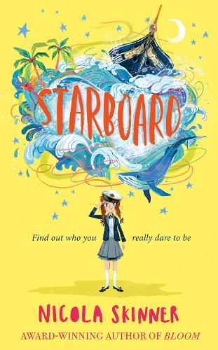 Starboard: The most original children’s book of 2021 from award-winning author Nicola Skinner