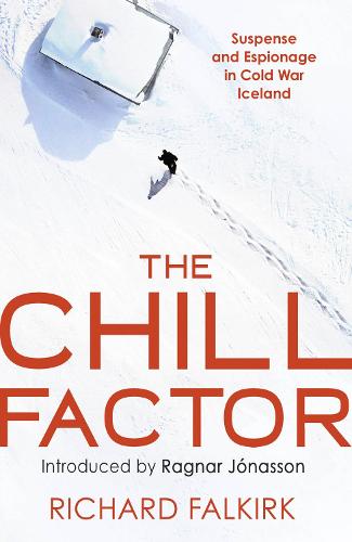 The Chill Factor: Suspense and Espionage in Cold War Iceland